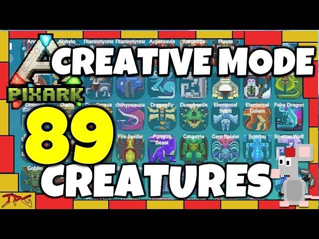 PIXARK - HOW TO USE CREATIVE MODE! 89 CREATURES! CYCLOPS REAPER SPRITES DINOS ELEMENTALS