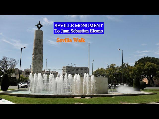 WALK SPAIN- Walk Monumento a Juan Sebastian Elcano, SEVILLE