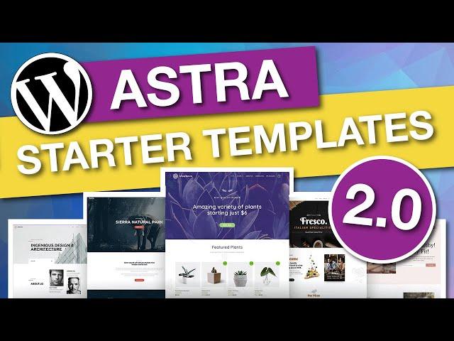 ASTRA STARTER SITES Plugin Tutorial: How to Import ASTRA STARTER TEMPLATES 2.0 (What’s New in 2020)