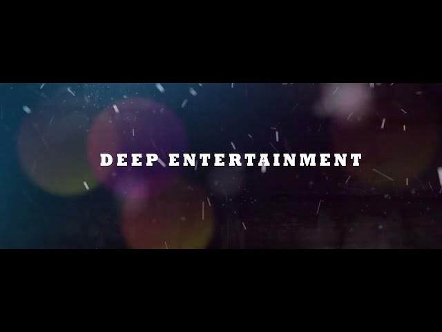 Deep Entertainment | 2022