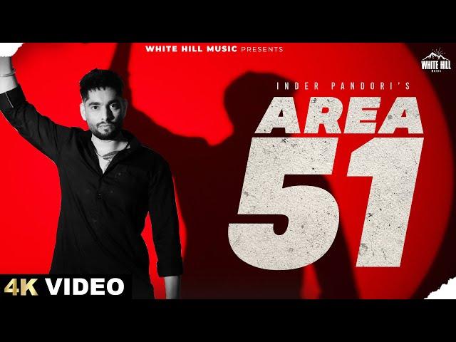 AREA 51 (Official Video) | Inder Pandori | Cheetah | Punjabi Songs 2024