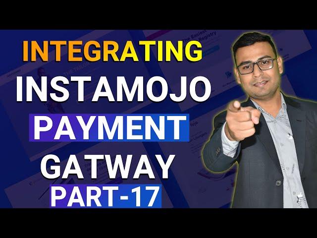 #17 Integrating Instamojo Payment Gateway | Landing Page Tutorial