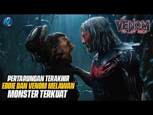 FILM TERBARU 2024 VENOM 3: THE LAST DANCE I SEDIH & PENUH PENGORBANAN, SELAMAT JALAN VENOM