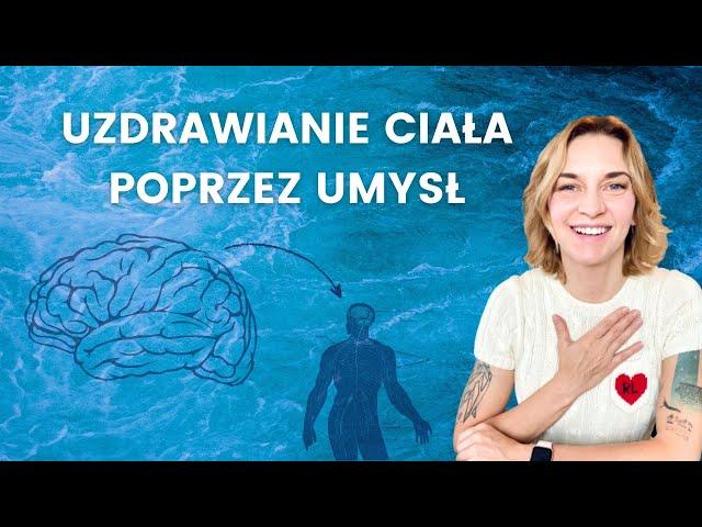 Jak uzdrowić ciało i umysł? Samoleczenie - 7 afirmacji i medytacja.