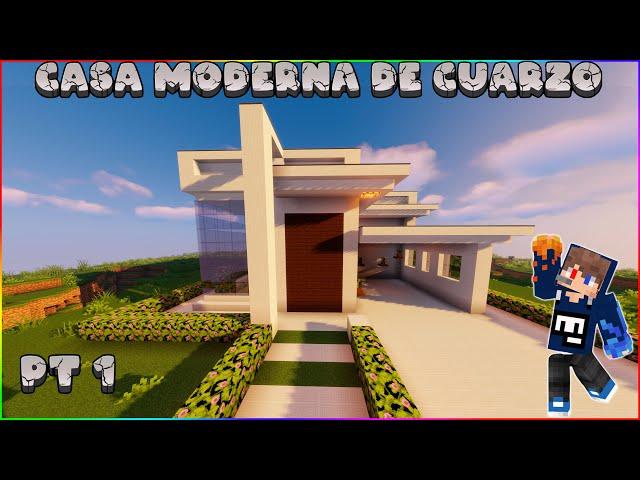 Tutorial Casa Moderna De Cuarzo (PT1) GioYT