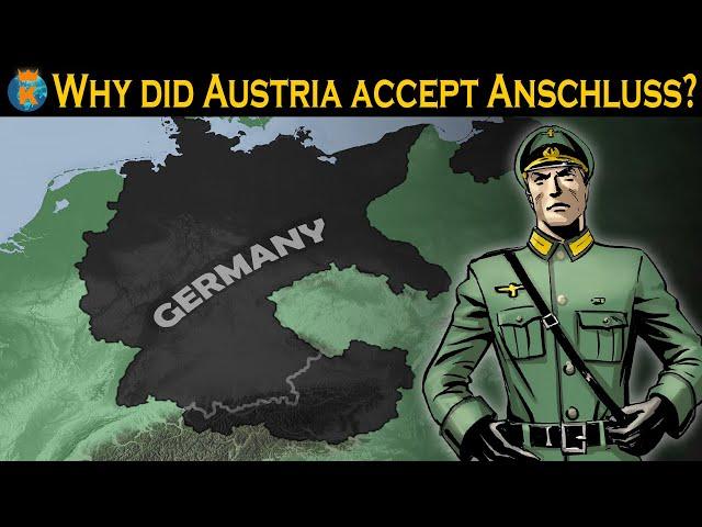 Why did Austria accept German Annexation?