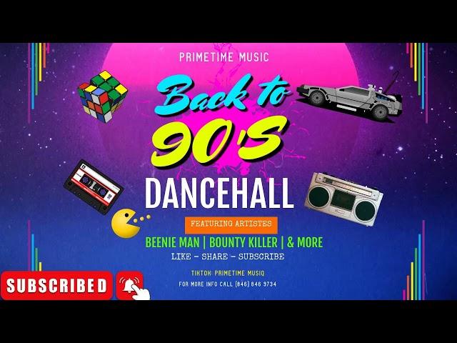 BACK TO 90'S DANCEHALL (CLEAN) - RETRO MIXTAPE - THROWBACK HITS