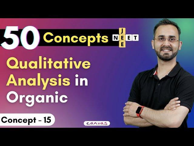 Qualitative analysis (Lassaigne test) - Organic Chemistry - Detailed Recap