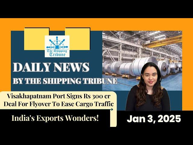 Daily News By The Shipping Tribune -  January 3, 2025