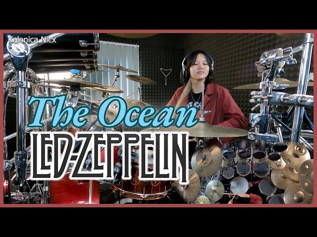 The Ocean - Led Zeppelin - John Bonham || Drum cover by KALONICA NICX