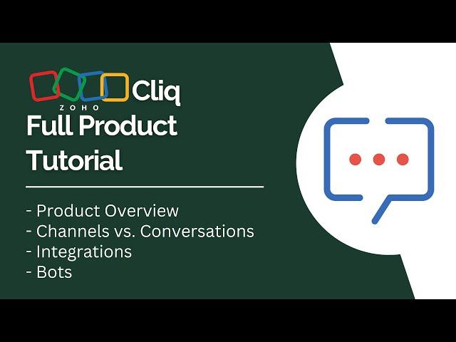 Zoho Cliq Full Product Tutorial