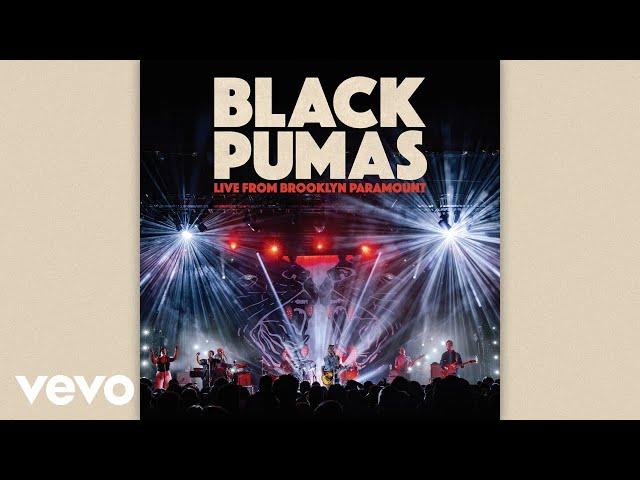 Black Pumas - Know You Better (Live From Brooklyn Paramount)