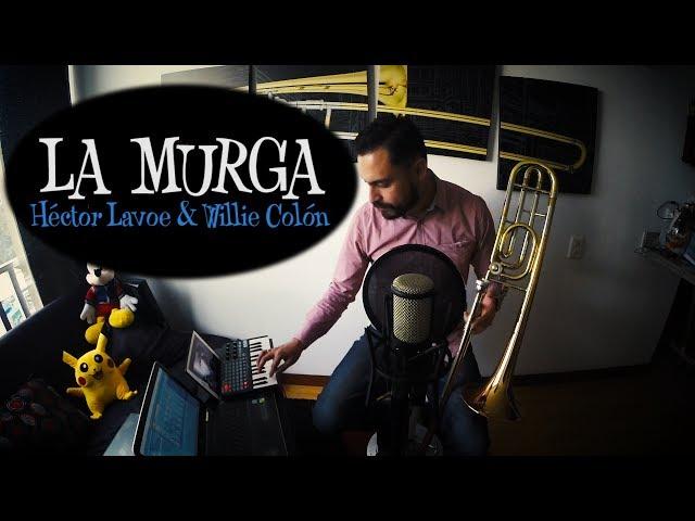 LA MURGA / Trombone Cover