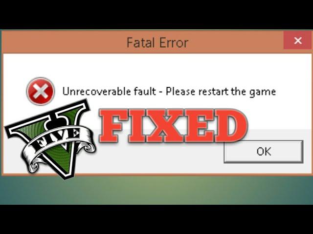 How to fix GTA 5 Fatal error/ Unrecoverable fault error | TDS Tutorials