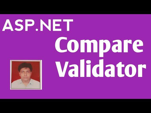 Compare validator In ASP.NET  | Validation Controls in Asp.net