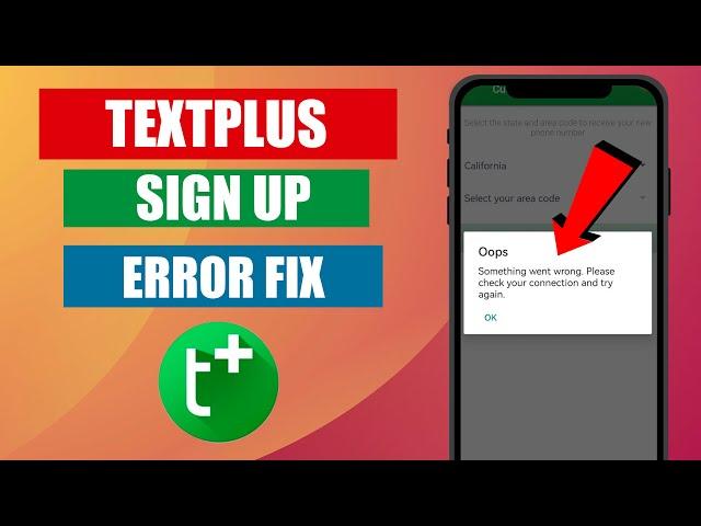 TextPlus Sign Up Error Fix /Solution Problem Textplus 2024