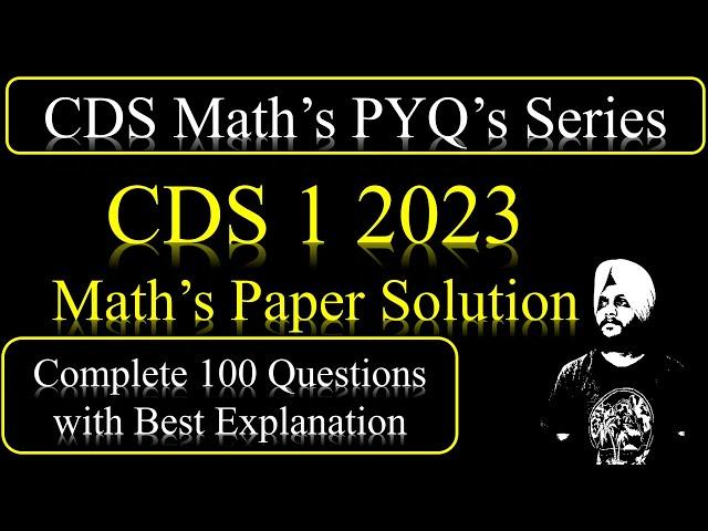 CDS 2023 1 Maths Solution Answer Key | CDS Maths Paper solution | Maths Paper CDS 2023 1 #CDS