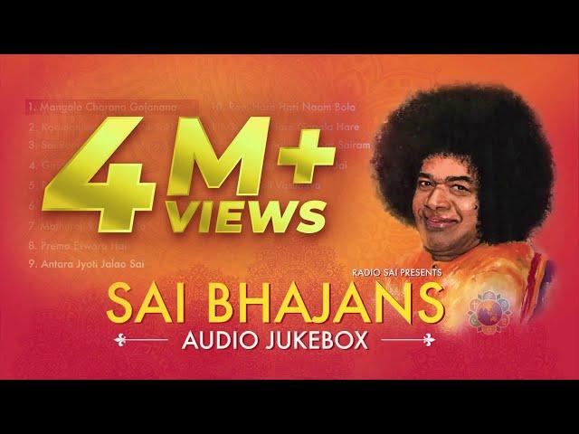 Sai Bhajans Jukebox 01 - Best Sathya Sai Baba Bhajans | Top 10 Bhajans | Prasanthi Mandir Bhajans