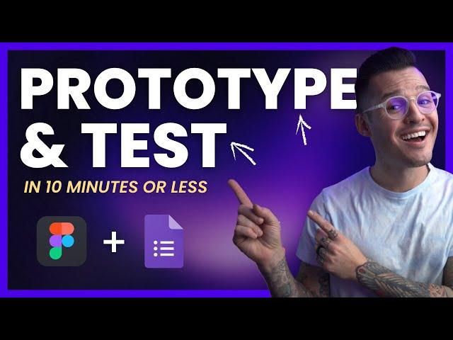 Prototype & Test in 10 minutes or less