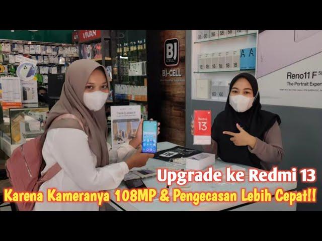 Tertarik Karena Kameranya 108MP & Pengecasan Lebih Tinggi!! Upgrade ke Redmi 13 Pilihan Tepat!!