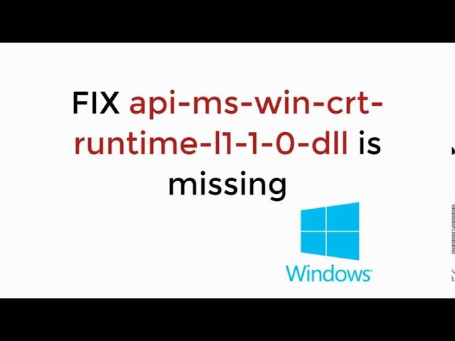 FIX api-ms-win-crt-runtime-l1-1-0.dll is Missing Windows 10/8