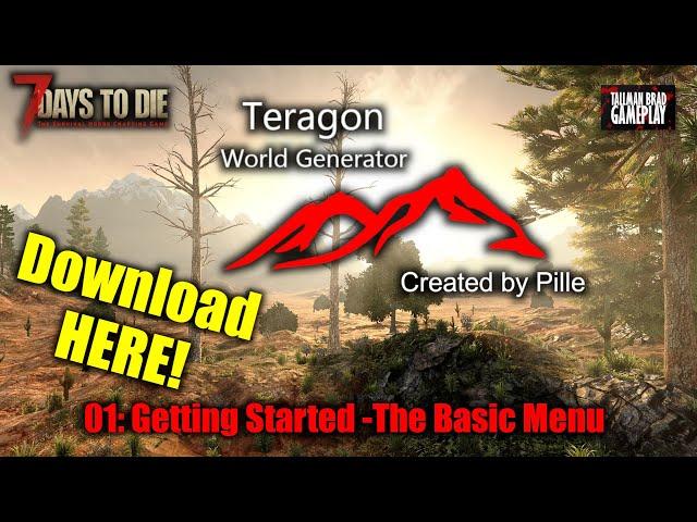 Teragon 01 Getting Started | 7DTD Mapmaking