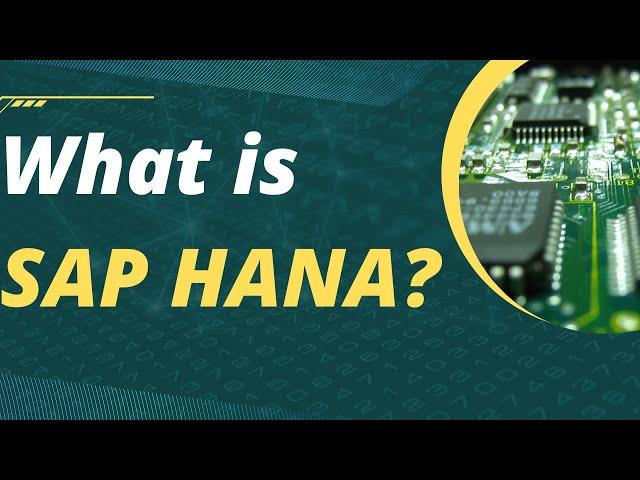 What is SAP HANA? | In-memory Database