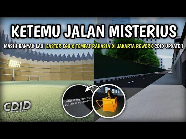 Ada Lagi EASTER EGG & JALAN MISTERIUS Jarang Tau Di Jakarta Rework CDID UPDATE!! | CDID V1.2 Roblox