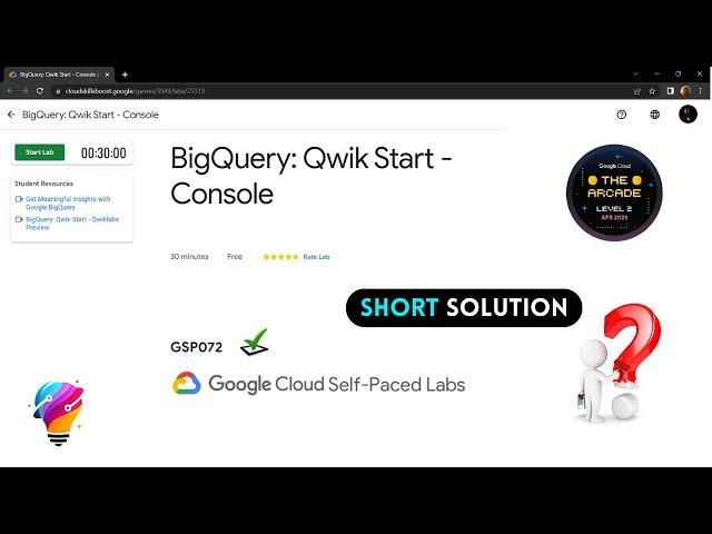 BigQuery: Qwik Start - Console || [GSP072] || Solution