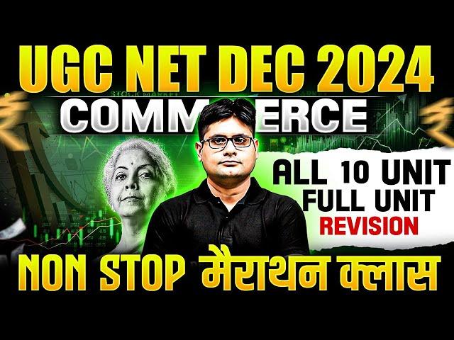 UGC NET Commerce All Unit - Non-stop Marathon | UGC NET Commerce | NET Dec 2024 | Saurabh Puri