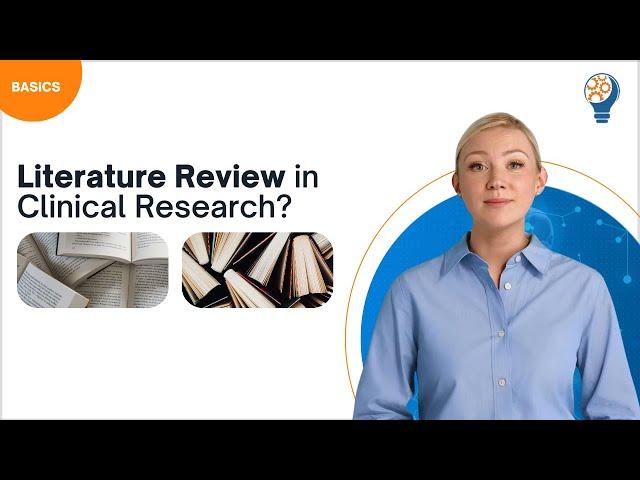 Literature Review in Clinical Research?