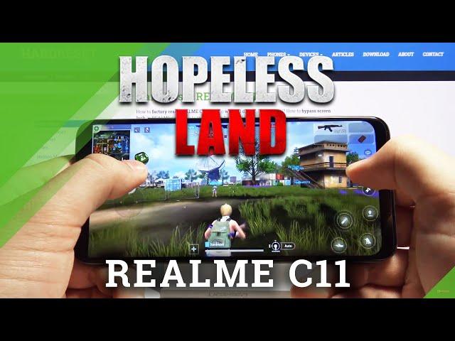 Hopeless Land on REALME C11 - Gaming Quality Test