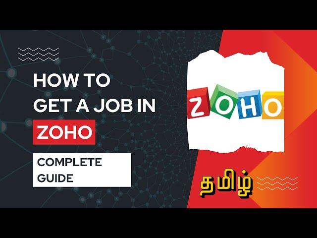 How to Crack Zoho Interview?  |  Complete Guide  | Tamil