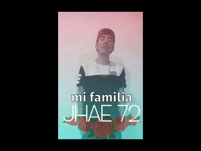 JHAE 72 - Mi Familia (t-flow company)