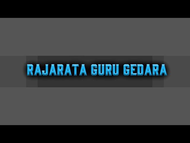 RAJARATA GURUGEDARA SUBSCRIBE VIDEO SINHALA