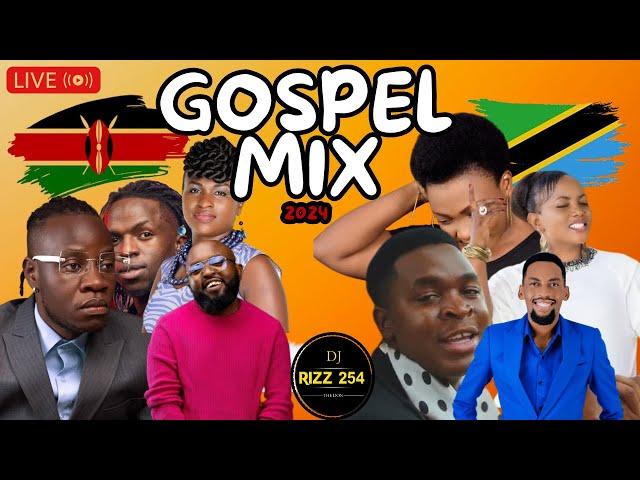 GOSPEL MIX 2024 VOL.6-DJ RIZZ - BEST OF KENYA/TANZANIA GOSPEL HITS(Shusha Nyavu,Moyo Wangu)