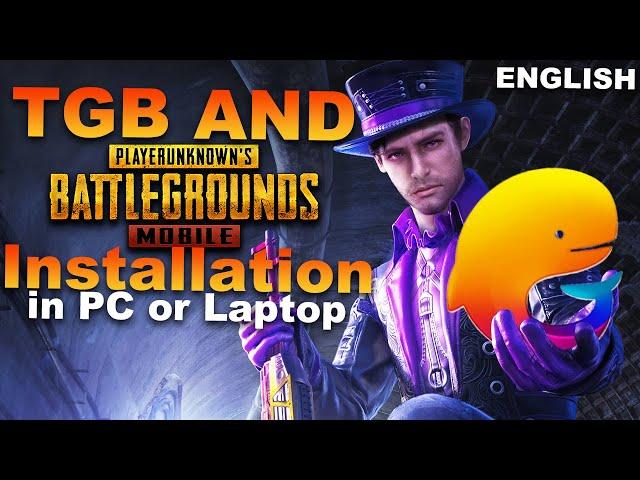 Install TGB or Tencent Gaming Buddy or Chinese Gameloop and PUBG Mobile in PC - ENGLISH