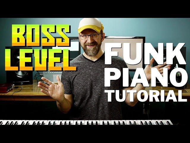 Boss Level: How to Play a High-Energy Piano Keyboard Funk Groove (advanced tutorial)