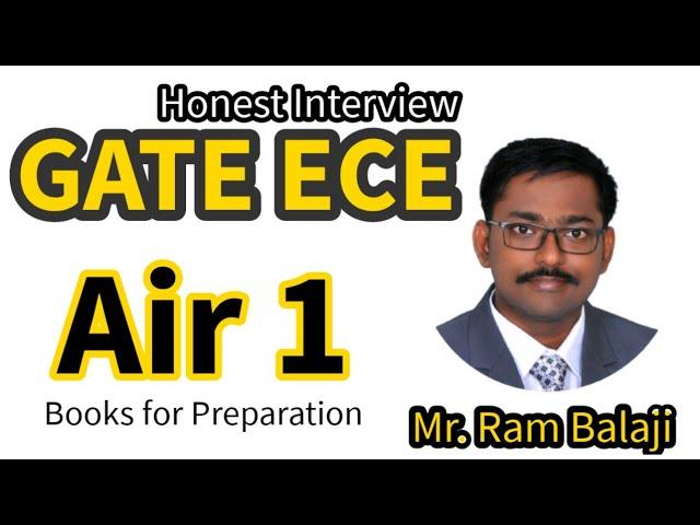 GATE ECE AIR 1 | Honest Interview with GATE Topper | Electronics Communication and Engineering 2022