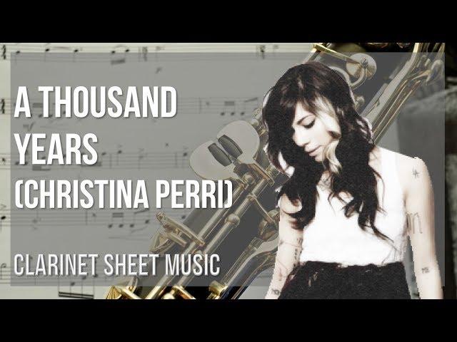 Clarinet Sheet Music: How to play A Thousand Years by Christina Perri