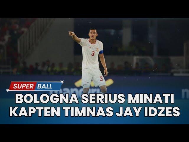 Bologna Serius Minati Jay Idzes, Usahanya Diperlihatkan sang Direktur Teknik