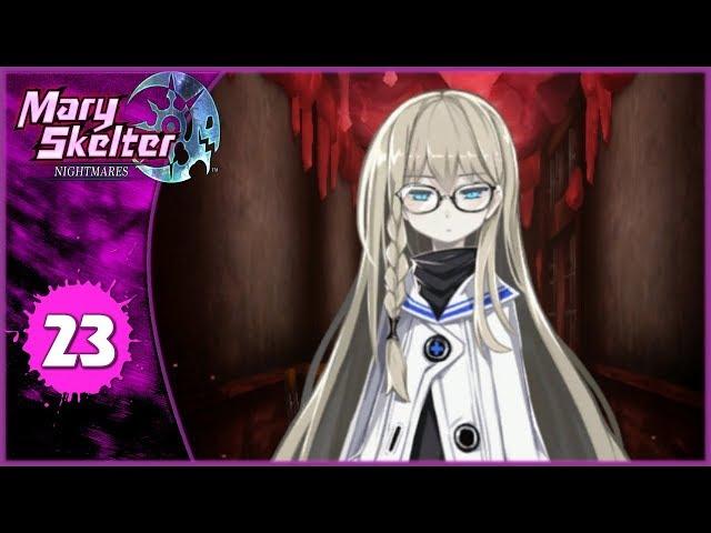 Let's Play: Mary Skelter: Nightmares - Part 23 [Arrival at the Dorm Area]