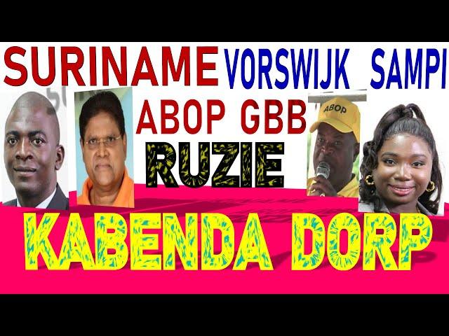 SURINAME Ruzie ABOP Sampie Vorswijk GBB vs VHP Santokhi Verkiezing 2025 SU NA ME 2024