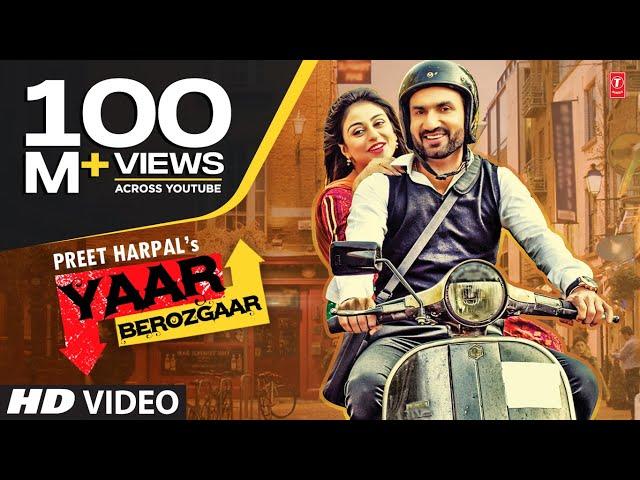 Preet Harpal: Yaar Berozgaar Full Song | Latest Punjabi Song 2016 | T-Series Apnapunjab