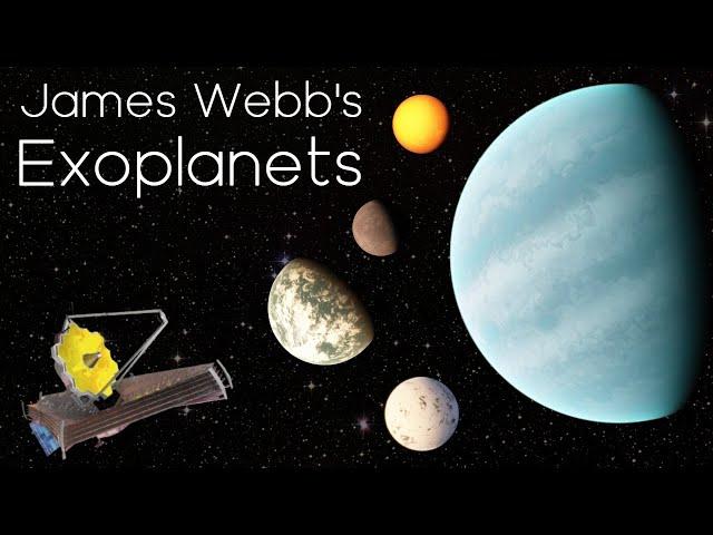 What Has James Webb Discovered on Exoplanets?