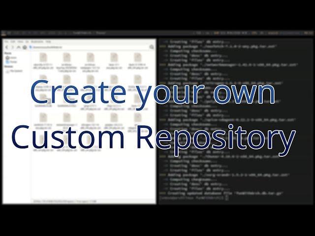 How to create Custom Repository | Arch Linux