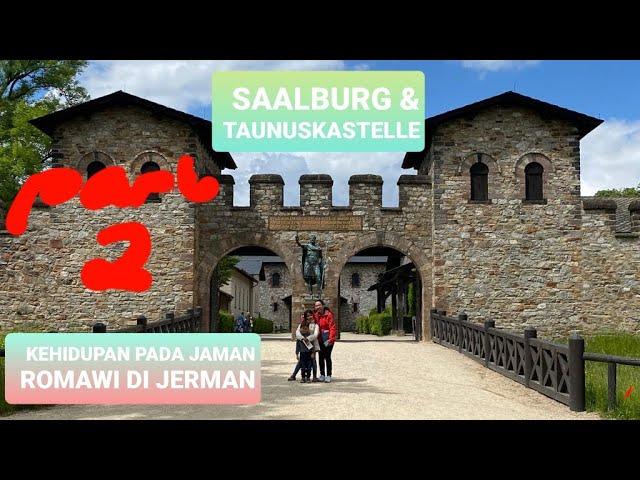 BERKUNJUNG KE MUSEUM ROMAWI part 2 DI SAALBURG CASTLE JERMAN