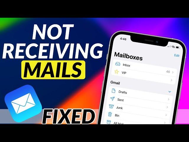 Not Receiving Emails on iPhone Mail App I Not Getting Emails in iPhone I iPhone Mail App Not Working