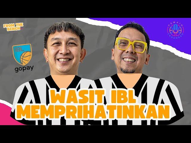 FROM THE BENCH EP23 | Wasit, 15-5=11?