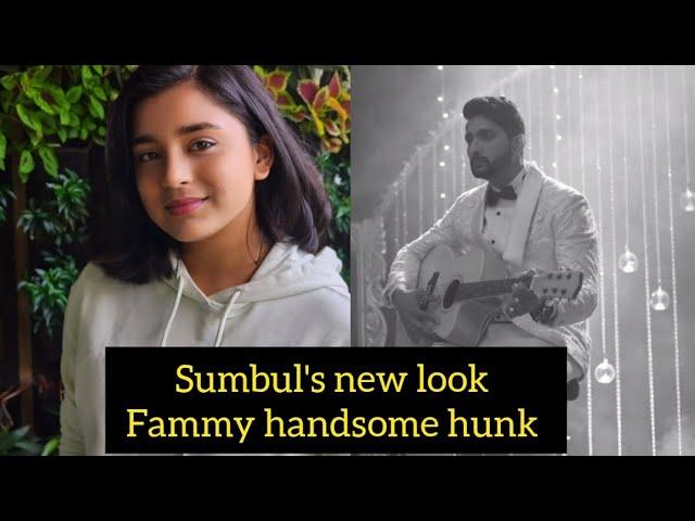 sumbul 's new look fammy handsome hunk #sumaan #sumbultouqueerkhan #fahmaankhan